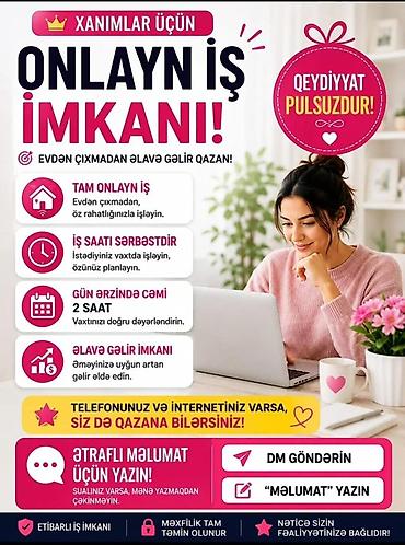 online operator iş elanları: Xanımlar üçün onlayn iş imkanı - Tam onlayn iş: Evdən çıxmadan, öz — 1