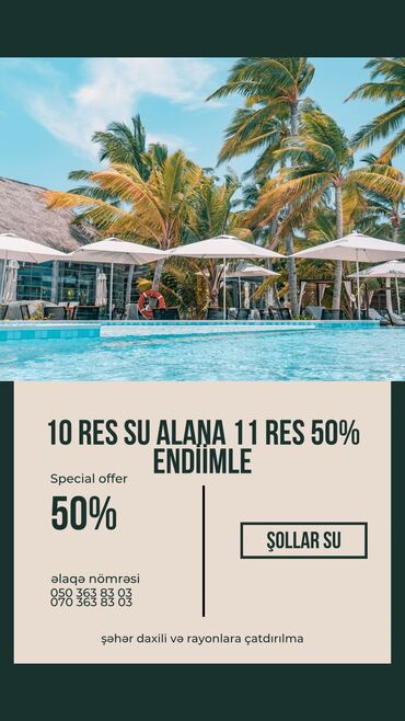 su sifarisi masinla: 10 Res su alana 11 Res su 50 % endirim