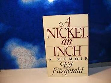 29 cvorova: A nickel an inch a memoir ed fitzgerald1985 atheneum new yorkmek povez — 3