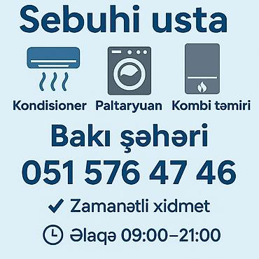 çat patpres təmiri: Sebuhi Usta – məişət texnikasının təmiri Xidmət sahələri: - — 1