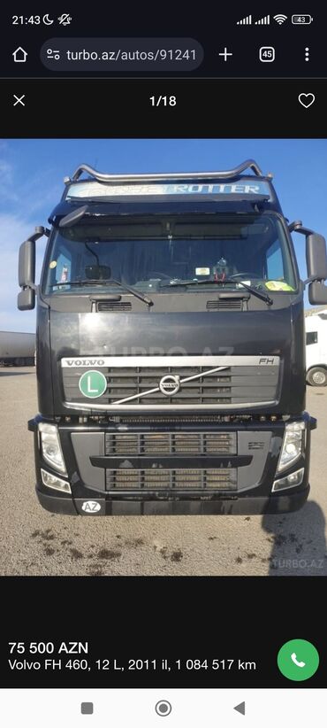 qadın masinlari: Volvo FH 460, 12 L, 2011 il, 1 084 517 km 
Qiymətdə razilaşmaq olar