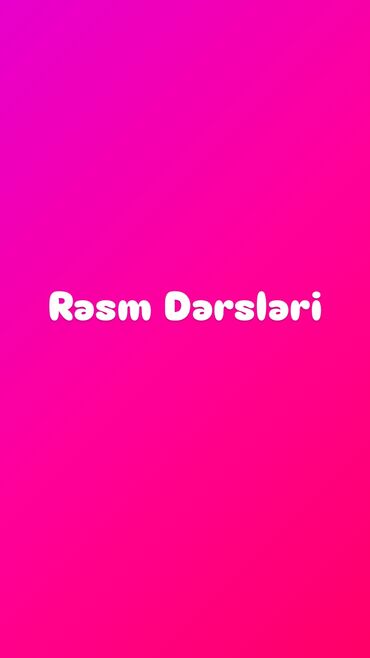 rəsm dərsləri: Rəsm dərsində uşaqların rəsm bacarıqları inkişaf