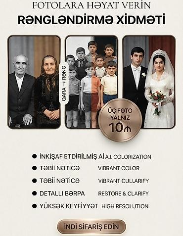 daye işi elanları: Rəngləndirmə xidməti – “Fotolara Həyat Verin” Qara-ağ fotolarınızı — 1