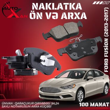 Əyləc bəndləri, nakladkalar: Arxa, Ford Fusion, 2013 il, Analoq, Yeni