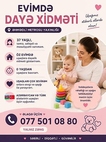 qapi evi: Evimdə dayə xidməti – Əhmədli metrosuna yaxın. Xidmət təsviri: - 37 — 1