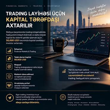 Trading layihəsi üçün kapital tərəfdaşı axtarılır İstiqamət: - lalafo.az -da Trading layihəsi üçün kapital tərəfdaşı axtarılır İstiqamət: -