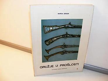 buzz majce: Oružje u prošlosti marija šercer1980 zagrebmek povez 22,4 cm stanje — 1