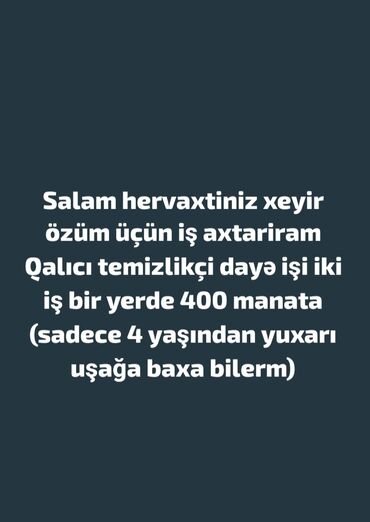 Volkswagen: Xidmət: Daimi təmizlikçi və dayə Təsvir: - Ev və ofislərdə ümumi