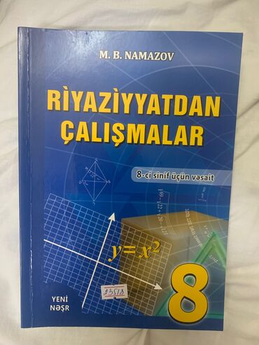 4 cü sinif riyaziyyat müəllim üçün metodik vəsait: Riyaziyyatdan çalışmalar namazov kitabi 8 ci sinif təp təzədir heç