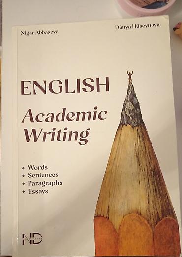 Kitablar və jurnallar: Məhsul: English Academic Writing – Nigar Abbasova və Dünya Hüseynova — 1