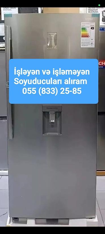 Xidmət: işləyən və ya işləməyən soyuducuların alınması Təsvir: - lalafo.az -da Xidmət: işləyən və ya işləməyən soyuducuların alınması Təsvir: -