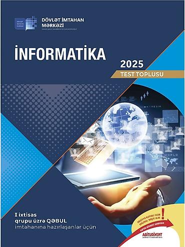 Məhsul: “İnformatika 2025 – Test Toplusu” Nəşriyyat: Dövlət İmtahan