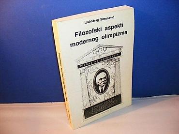lepe devojke: Filozofski aspekti modernog olimpizma ljubodrag simonović lorka — 1