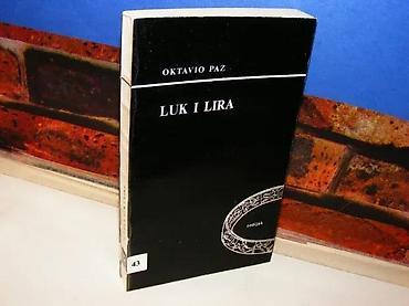 pull and bear ranac: Luk i lira - Oktavio PazKultura Beograd,1979, strana 280 broširani — 1