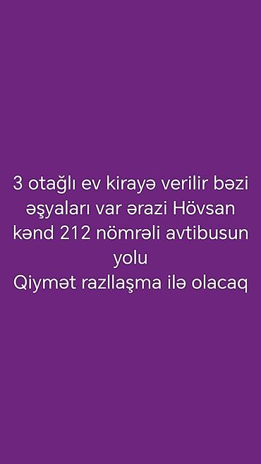 yeni guneşlide ucuz evler: Kirayə: 3 otaqlı ev - Yer: Hövsan kəndi, 212 nömrəli avtobusun yolu - — 1