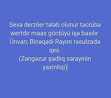 evden paketleme isi: Sexə dərzilər tələb olunur. - Tələblər: Təcrübə vacibdir; görülən — 1