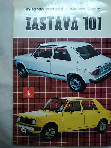 polovni automobili bicikli: Tehnicka knjiga:Zastava 101,1986.god. 230 str. sa — 1