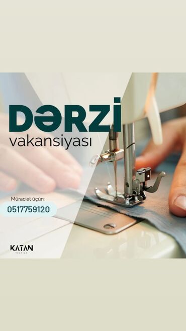 Əməkdaş axtarışı (vakansiyalar): Təcrübəli düz tikişçi və overlokçu bəy və xanım namizədlər axtarılır