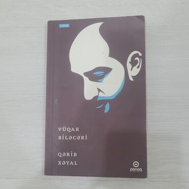 азербайджанская литература хрестоматия: Məhsul: Kitab – “Qərib Xəyal” Müəllif: Vüqar Biləcəri Nəşriyyat
