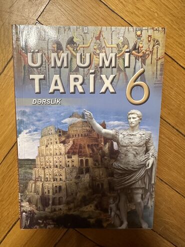 umumi tarix 10 e derslik: Ümumi tarix 6 cı sinif dərslik