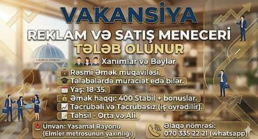 satici axtarilir: Satış meneceri tələb olunur, 18-29 yaş, Təcrübəsiz, Aylıq ödəniş — 1