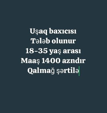 genceda iş elanlar: Dayə tələb olunur, 1/1