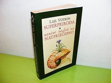 englesi: Lajl Votson - SUPERPRIRODA Naučni pogled na natprirodno -Najpoznatija — 1