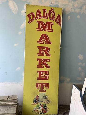 “Dalğa Market” üçün reklam lövhəsi - Tip: Dükana asılan vitrin/işarə
