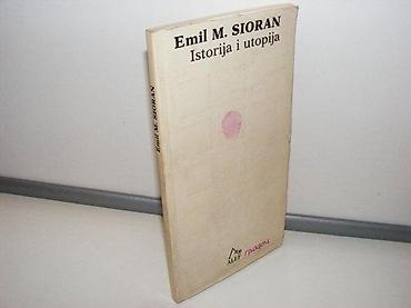 lepe devojke: Istorija i utopija, Emil Sioran1987 gradac mek povez 23 cmstanje vrlo — 1
