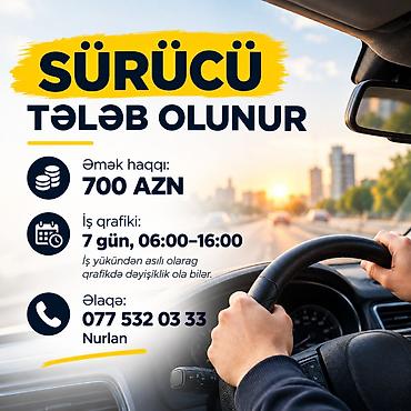 sürücü is: Şirkət sürücüsü tələb olunur, Dəyişən qrafik, İstənilən yaş, Aylıq ödəniş — 1
