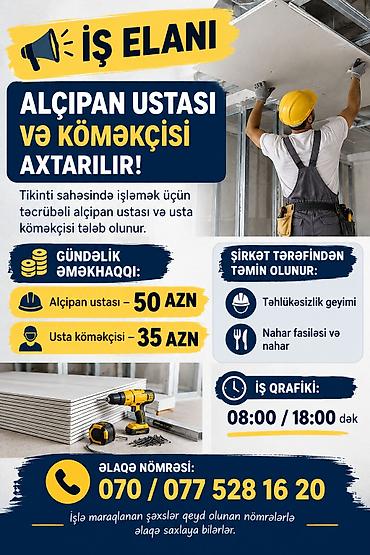 mebil ustasi: İş elanıdır: Alçıpan ustası və usta köməkçisi axtarılır Təsvir: - — 1