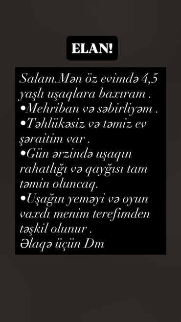 bağ evi is elanları: Uşaq baxımı xidməti - 4–5 yaşlı uşaqlara öz evimdə nəzarət və qayğı -