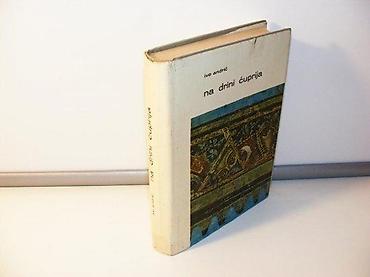 igle: Na Drini ćuprija Ivo AndrićBiblioteka Savremenici. Svjetlost Sarajevo — 1