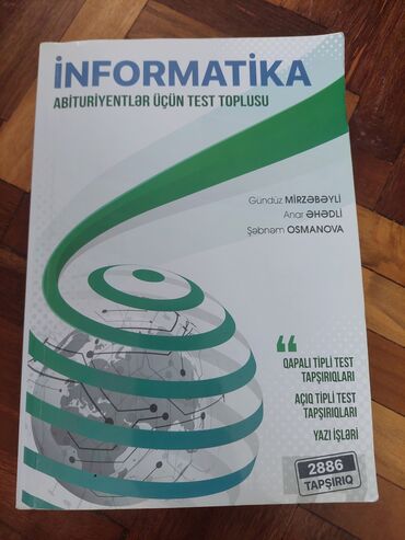 9 cu sinif informatika metodik vəsait: Bu test toplusu abituriyentlər üçün nəzərdə tutulmuş "İnformatika"