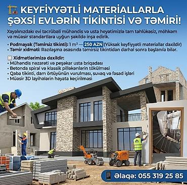 Şəxsi evlərin tikintisi və təmiri – keyfiyyətli materiallarla və