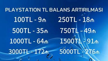 playst: PLAYSTATION TÜRKİYƏ TL BALANS ARTIMI 💶100tl - 9₼💶 💴250tl - 18₼💴