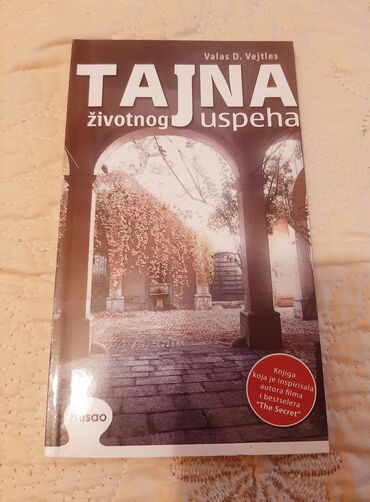 seselj knjige: TAJNA ŽIVOTNOG USPEHA - Valas D. Vejtles Godina izdanja:  2008 Jezik