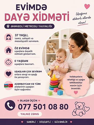dayəlik: Evimdə dayə xidməti – Əhmədli metrosuna yaxınlıqda - 37 yaşlı — 1