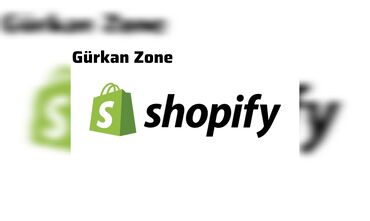 Gürkan Zone Shopify Kursu. Full Paket. Bütün dərslər mövcuddur. Sizə
