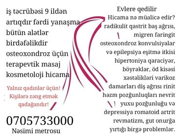 dis: 9 ildən artıq iş təcrübəsi olan mütəxəssis evlərə gedərək hicama