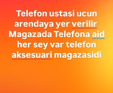 işlənmiş telefonlar ucuz: Telefon ustasi ucun bos yer var seherin merkezidi Nizami kucesindedi