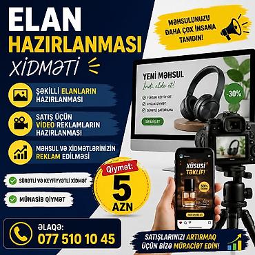 market reklamları: Xidmət: Elan Hazırlanması 0775101045 Təklif olunanlar: - Şəkilli — 2