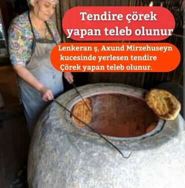 Tikinti ixtisasları: Aşpaz tələb olunur, Təndirçi