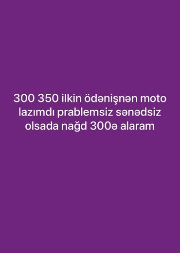 запчасти на сузуки альто: Xidmət: Moto axtarışı və alışı Məzmun: - 300–350 AZN ilkin ödənişlə
