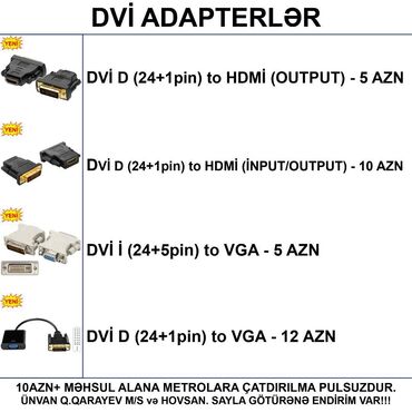 Digər kompüter aksesuarları: ⭐DVI I (24+5) to VGA – 5 AZN ⭐DVI D to VGA – 12 AZN ⭐DVI D to HDMI
