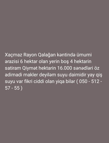 xaçmaz torpaq: 400 соток, Для сельского хозяйства, Собственник, Купчая