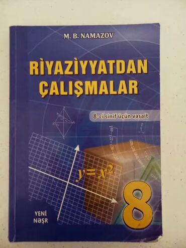 4 cü sinif riyaziyyat müəllim üçün metodik vəsait: Riyaziyyat 8 ci sinif Namazov