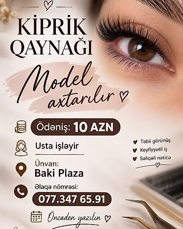 1000 manatla ne is gormek olar: Kiprik qaynağı – model axtarılır Xidmət haqqında: - Təbii görünüşlü — 1