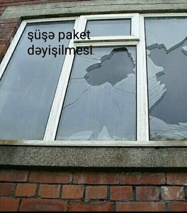sacaqli pendir: Pəncərələrdə, qapılarda ikiqat şüşə dəyişdirilməsiçirkli, qırılmış