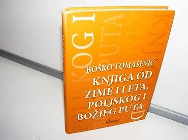 note parfema: Knjiga od zime i leta, poljskog i božjeg puta, Boško TomaševićČigoja — 1